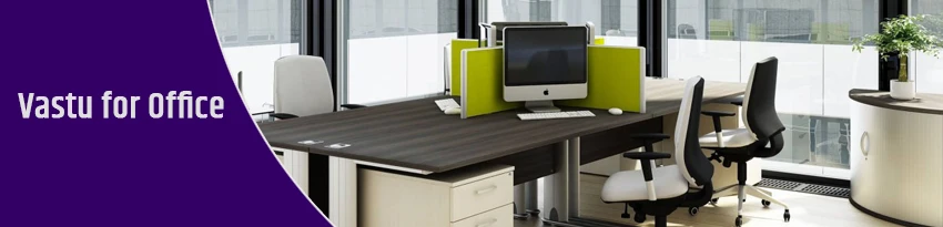 Vastu For Office Vastu For Office